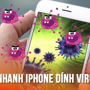 Cách diệt virus trên iPhone 6 7 8 Xs Max cần lưu lại